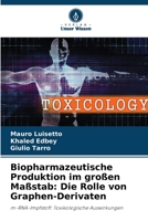 Biopharmazeutische Produktion im großen Maßstab: Die Rolle von Graphen-Derivaten 6205693291 Book Cover