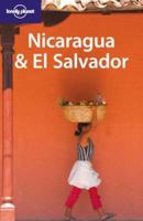 Nicaragua & El Salvador 1741047587 Book Cover