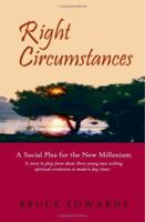 Right Circumstances 1553954459 Book Cover