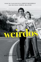 Weirdos: A Novel 1772754498 Book Cover