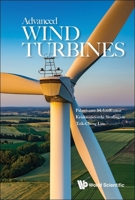 Advanced Wind Turbines 9811272484 Book Cover