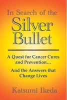 In Search of the Silver Bullet 125793080X Book Cover