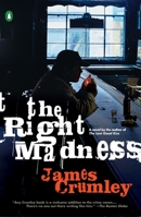 The Right Madness 0670034061 Book Cover
