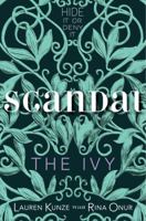 The Ivy: Scandal 0061960519 Book Cover