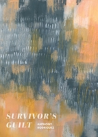 Survivor's Guilt 1952055466 Book Cover