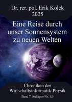 Eine Reise durch unser Sonnensystem zu neuen Welten (German Edition) 3819242635 Book Cover