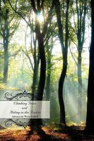 Climbing Trees and Hiding in the Bushes 1438989164 Book Cover