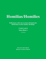Homilias: Reflexiones Sobre Las Lecturas Dominicales 0974874744 Book Cover