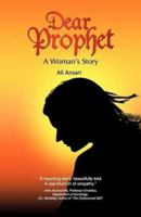 Dear Prophet - A Woman's Story 8179916839 Book Cover