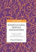 Intercultural Service Encounters: Cross-cultural Interactions and Service Quality 3319919407 Book Cover