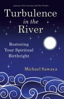 Turbulence in the River 061528714X Book Cover
