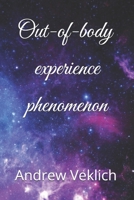 Out-of-body experience phenomenon B0DS2F4RX9 Book Cover