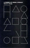 Primer of Visual Literacy 0262540290 Book Cover