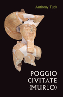 Poggio Civitate (Murlo) 1477322957 Book Cover
