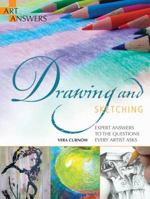 Drawing and Sketching: Expert Answers to the Questions Every Artist Asks 1438001258 Book Cover