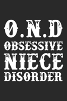 OND obsessive niece disorder: Valentine day special line journal for Aunt and thanks giving journal for Aunt 1660402085 Book Cover