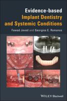 Evidence-Based Implant Dentistry and Systemic Conditions 1119212243 Book Cover