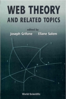 Web Theory and Related Topics 9810246048 Book Cover