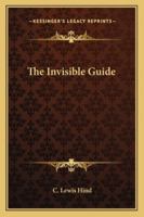 The Invisible Guide 1428600949 Book Cover