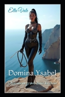 Domina Ysabel: Châtiment gravé dans la chair (French Edition) B0FKMRHNYZ Book Cover