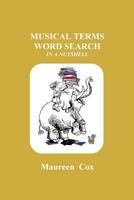 Musical Terms Word Search In A Nutshell 098665499X Book Cover