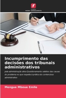 Incumprimento das decisões dos tribunais administrativos (Portuguese Edition) 620789183X Book Cover