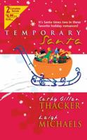 Temporary Santa (By Request 2's) 0373230176 Book Cover