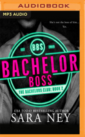 Bachelor Boss B086PMZNRM Book Cover