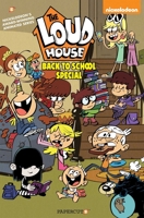 The Loud House Back To School Special 1545808910 Book Cover