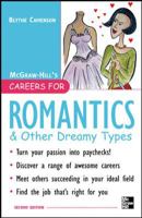 Careers for Romantics: & Other Dreamy Types 0071448632 Book Cover