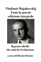 Tutte le poesie (1912-1930): versione filologica 8831462571 Book Cover