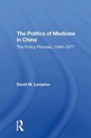 Politics Medicine China 0367299186 Book Cover