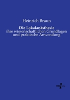 Die Lokalanästhesie: ihre wissenschaftlichen Grundlagen und praktische Anwendung 373721395X Book Cover