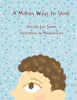 A Million Ways to Shine B0GKPLJYD7 Book Cover