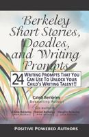 Berkeley Short Stories, Doodles, and Writing Prompts 1927820146 Book Cover