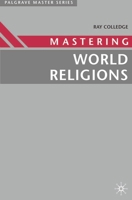 Mastering World Religions (Palgrave Master) 033368107X Book Cover
