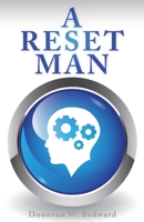 A Reset Man 166281450X Book Cover