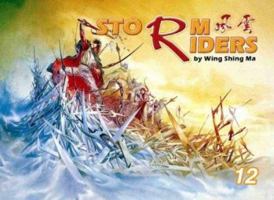 Storm Riders, Volume 12 1588991628 Book Cover