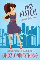 Miss Match B0BW2RY8C3 Book Cover