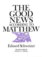 The Good News According To Matthew 0804202516 Book Cover
