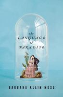Language of Paradise, The 0393057135 Book Cover