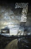 Shadows & Tall Trees 7 0995094934 Book Cover