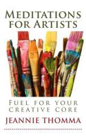 Meditations for Artists 148187246X Book Cover