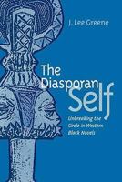 The Diasporan Self: Unbreaking the Circle in Western Black Novels 0813927390 Book Cover