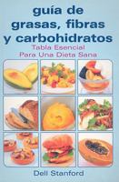 Guia de Grasas, Fibras y Carbohidratos 9706667121 Book Cover