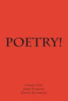 Poetry! 1505972345 Book Cover