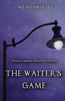 The Waiter's Game 1838134336 Book Cover