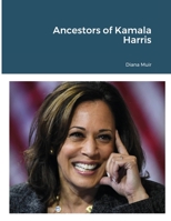 Ancestors of Kamala Harris 1667183826 Book Cover