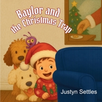 Baylor and the Christmas Trap B0G6J62QH7 Book Cover