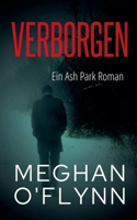 Verborgen: Ein Ash Park Roman (Ash Park (German)) (German Edition) B0DQ6DRBRF Book Cover